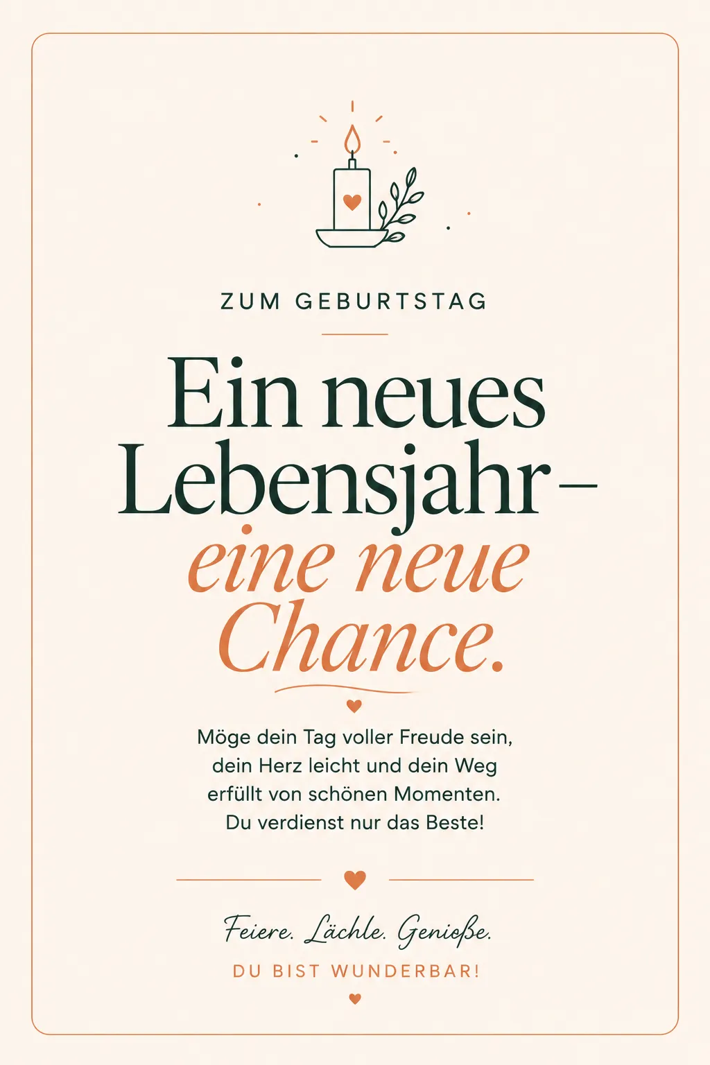 Schöne Sprüche zum Geburtstag: Ein neues Lebensjahr